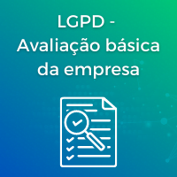LGPD - Avaliação Básica da empresa