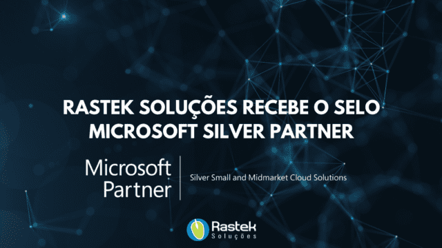 Microsoft Silver Partner Rastek Soluções