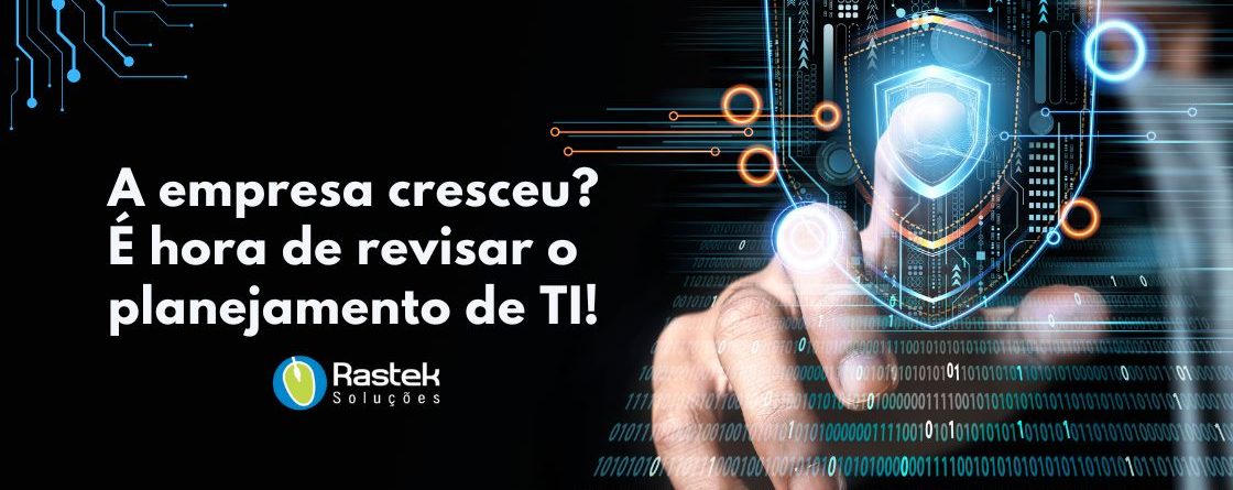 Planejamento de TI Rastek Soluções