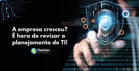 Planejamento de TI Rastek Soluções