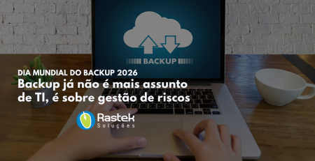 Dia Mundial do Backup 2026