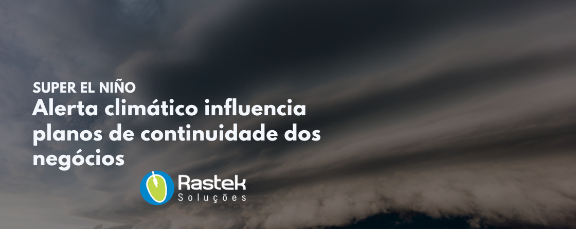 Super El Niño Rastek Soluções